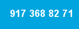 917 368 82 71 917 368 82 71